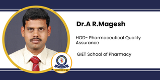 GIET School of Pharmacy, HOD- Pharmaceutical Quality Assurance: Dr.A R.Magesh Interview